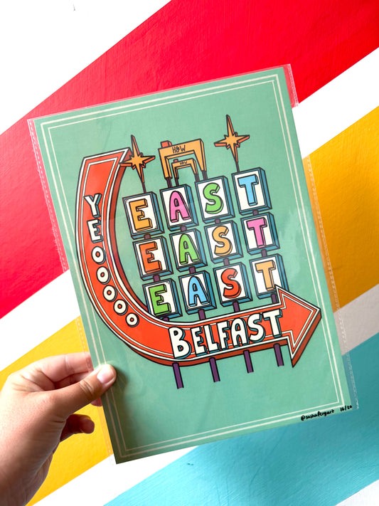 East East East Belfast A4 Print
