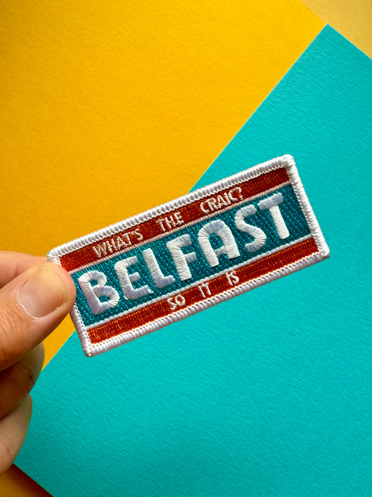 Belfast - whats the craic Patch