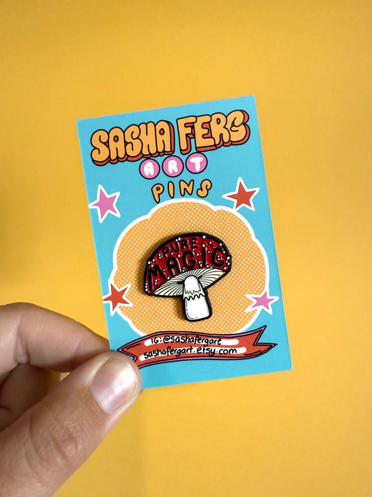 Pure Magic Mushroom Pin